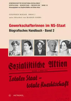 Mielke |  Gewerkschafterinnen im NS-Staat | Buch |  Sack Fachmedien
