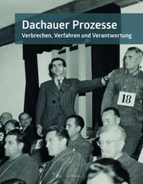 Thonfeld / Schölzel / Herrmann |  Dachauer Prozesse | Buch |  Sack Fachmedien