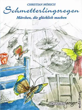 Mörsch |  Schmetterlingsregen | eBook | Sack Fachmedien