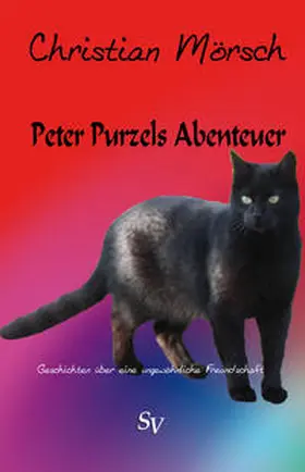 Mörsch |  Peter Purzels Abenteuer | eBook | Sack Fachmedien