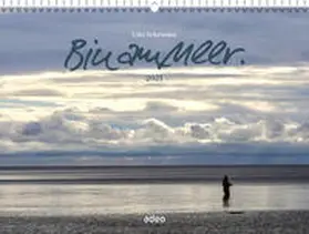  Bin am Meer 2021 - Wandkalender | Sonstiges |  Sack Fachmedien