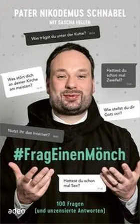 Schnabel / Hellen | #FragEinenMönch | Buch | 978-3-86334-309-5 | www2.sack.de