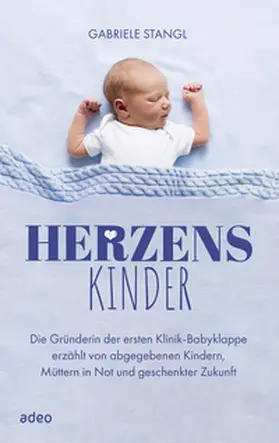 Stangl | Herzenskinder | Buch | 978-3-86334-372-9 | www2.sack.de