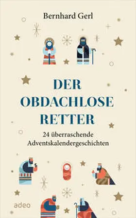 Gerl |  Der obdachlose Retter | Buch |  Sack Fachmedien
