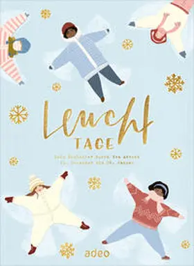 Weigel | Leuchttage - Dein Begleiter durch den Advent | Sonstiges | 978-3-86334-392-7 | www2.sack.de