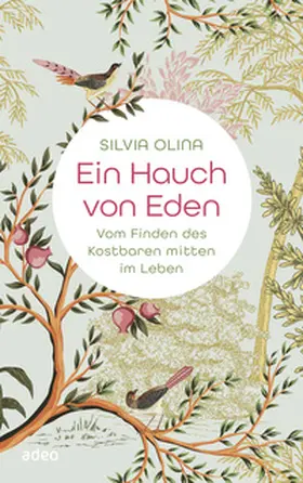 Olina | Ein Hauch von Eden | Buch | 978-3-86334-402-3 | www2.sack.de