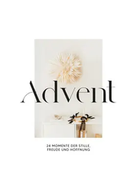 Advent | Buch | 978-3-86334-406-1 | www2.sack.de