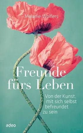 Wolfers | Freunde fürs Leben | E-Book | www2.sack.de