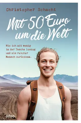 Schacht | Mit 50 Euro um die Welt | E-Book | www2.sack.de