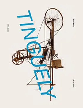  Jean Tinguely. Retrospective | Buch |  Sack Fachmedien