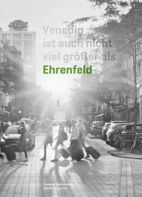 Rosenthal |  Venedig ist auch nicht viel größer als Ehrenfeld | Buch |  Sack Fachmedien