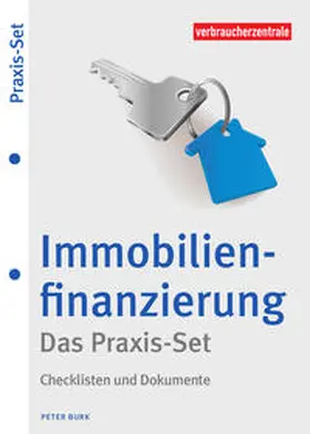 Burk / Verbraucherzentrale NRW |  Immobilienfinanzierung - Das Praxis-Set | Buch |  Sack Fachmedien
