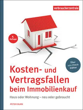 Burk / Verbraucherzentrale NRW |  Kosten- und Vertragsfallen beim Immobilienkauf | Buch |  Sack Fachmedien