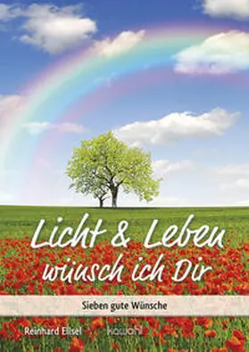Ellsel |  Licht & Leben wünsch ich Dir | Buch |  Sack Fachmedien