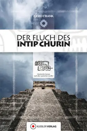 Frank |  Der Fluch des Intip Churin | Buch |  Sack Fachmedien