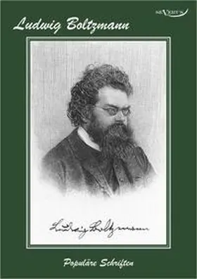 Boltzmann |  Ludwig Boltzmann - Populäre Schriften | Buch |  Sack Fachmedien