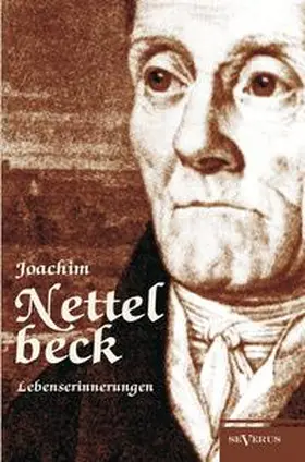 Nettelbeck |  Nettelbeck: Lebenserinnerungen | Buch |  Sack Fachmedien
