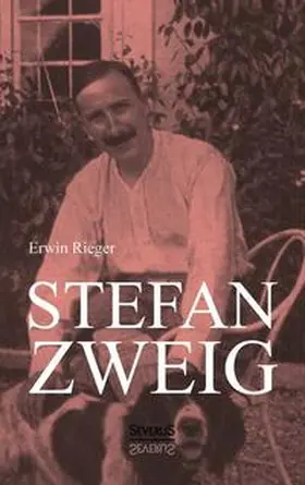 Rieger |  Stefan Zweig. Biographie | Buch |  Sack Fachmedien