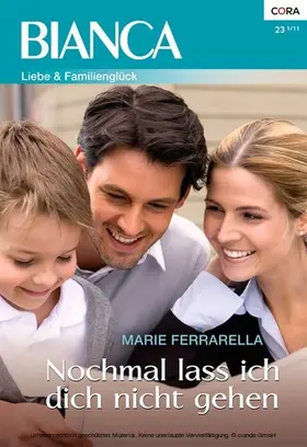 Ferrarella | Nochmal lass ich dich nicht gehen | E-Book | www2.sack.de