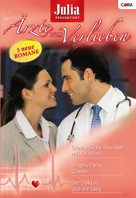 Webber / Gordon / Hardy |  Julia Ärzte zum Verlieben Band 7 | eBook | Sack Fachmedien