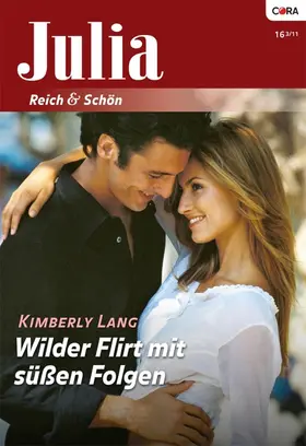 Lang |  Wilder Flirt mit süßen Folgen | eBook | Sack Fachmedien