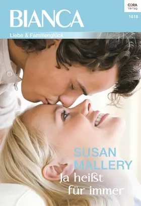 Mallery |  Ja heißt für immer | eBook | Sack Fachmedien