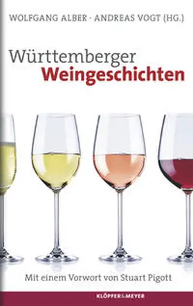 Alber / Vogt |  Württemberger Weingeschichten | Buch |  Sack Fachmedien