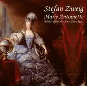 Zweig |  Marie Antoinette | Sonstiges |  Sack Fachmedien