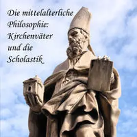 Messer |  Die mittelalterliche Philosophie | Sonstiges |  Sack Fachmedien