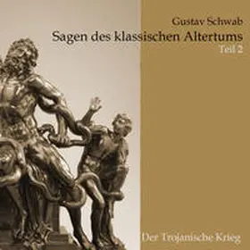 Schwab |  Sagen des klassischen Altertums | Sonstiges |  Sack Fachmedien