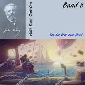 Verne |  Von der Erde zum Mond | Sonstiges |  Sack Fachmedien