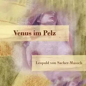 von Sacher-Masoch / Rabl |  Venus im Pelz | Sonstiges |  Sack Fachmedien