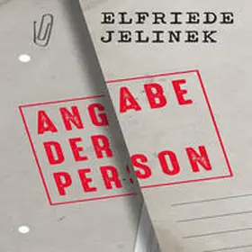 Jelinek | Angabe der Person | Sonstiges | 978-3-86352-594-1 | sack.de