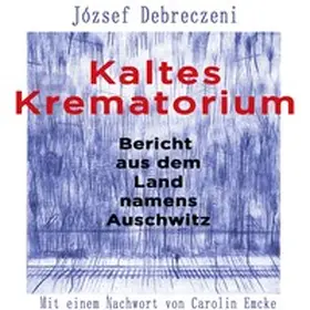 Debreczeni |  Kaltes Krematorium | Sonstiges |  Sack Fachmedien