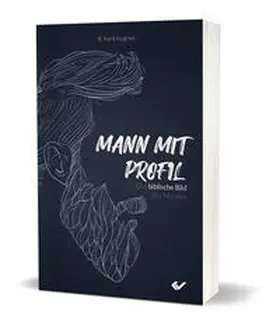 Hughes |  Mann mit Profil | Buch |  Sack Fachmedien