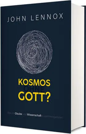 Lennox |  Kosmos ohne Gott? | Buch |  Sack Fachmedien