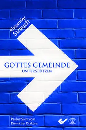 Strauch |  Gottes Gemeinde unterstützen | Buch |  Sack Fachmedien