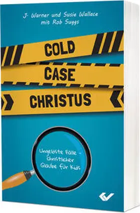 Wallace / Suggs |  Cold Case Christus | Buch |  Sack Fachmedien