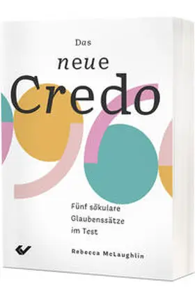 McLaughlin |  Das neue Credo | Buch |  Sack Fachmedien