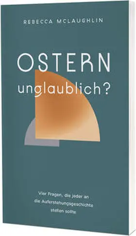 McLaughlin |  Ostern - unglaublich? | Buch |  Sack Fachmedien