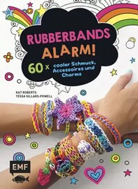 Roberts / Sillars-Powell |  Rubberbands-Alarm! | Buch |  Sack Fachmedien