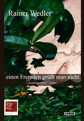 Wedler |  einen Fremden grüßt man nicht | Buch |  Sack Fachmedien