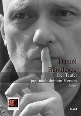 Banulescu |  Der Teufel jagt nach deinem Herzen | Buch |  Sack Fachmedien
