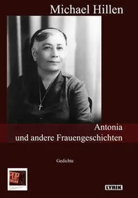 Hillen / Pop |  Antonia und andere Frauengeschichten | Buch |  Sack Fachmedien