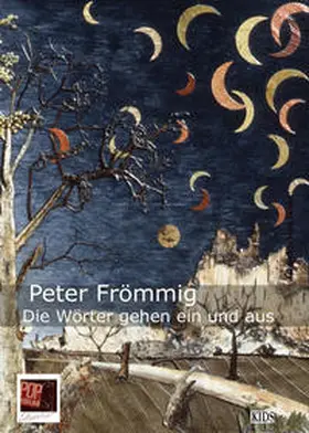 Frömmig / Pop |  Die Wörter gehen ein und aus | Buch |  Sack Fachmedien