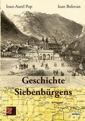 Pop / Bolovan |  Geschichte Siebenbürgens | Buch |  Sack Fachmedien