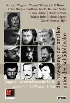 Wagner / Söllner / Bossert |  die bewegung der antillen unter der schädeldecke. junge rumäniendeutsche lyrik zwischen 1975 und 1980. | Buch |  Sack Fachmedien