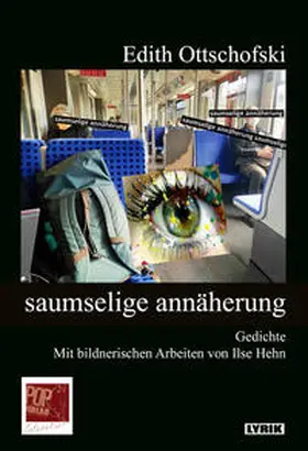 Ottschofski / Pop |  saumselige annäherung | Buch |  Sack Fachmedien