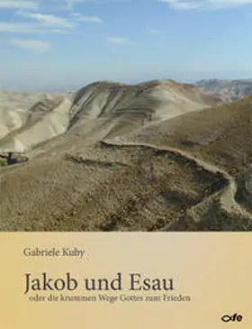 Kuby |  Jakob und Esau | Buch |  Sack Fachmedien
