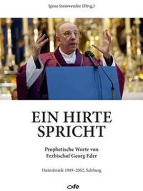 Steinwender / Eder |  Ein Hirte spricht | Buch |  Sack Fachmedien